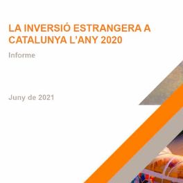La inversió estrangera a Catalunya 2020