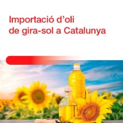 Importació d’oli de gira-sol a Catalunya