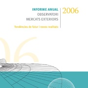 Informe Anual OME 2006: Tendències de futur i noves realitats