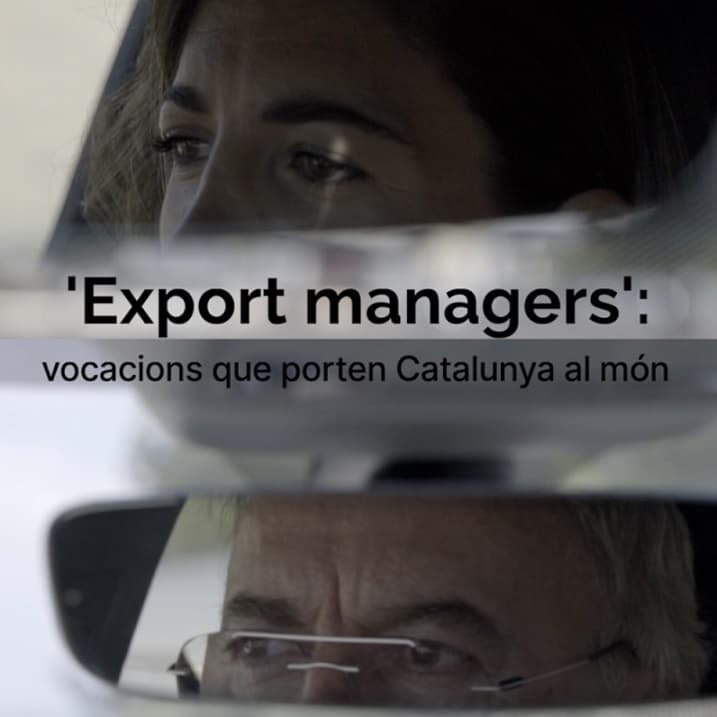'Export Managers': vocacions que porten Catalunya al món