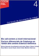 Els call centers a nivell internacional: Factors diferencials de Catalunya