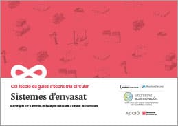 Guia: L'economia circular aplicada als sistemes d'envasat