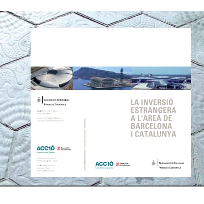 La inversió estrangera a l'àrea de Bacelona i Catalunya