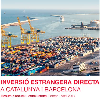 Inversió estrangera directa a Catalunya i Barcelona 2017