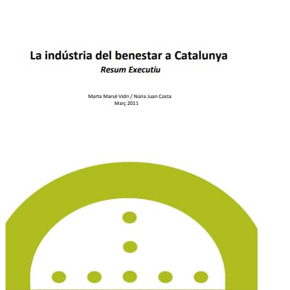 La indústria del benestar a Catalunya