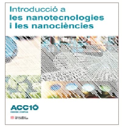 Introducció a les nanotecnologies i les nanociències