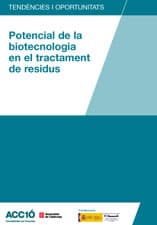 Potencial de la biotecnologia en el tractament de residus	                    		