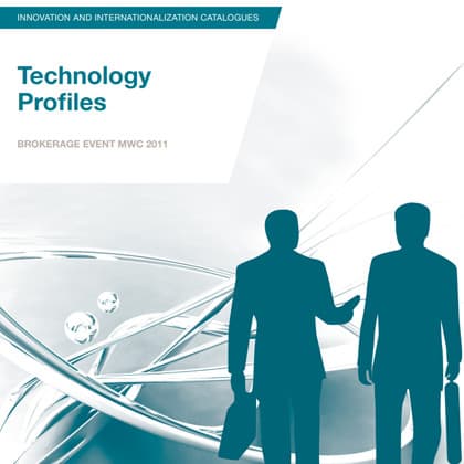 Tecnology Profiles. Brokerage Event MWC 2011