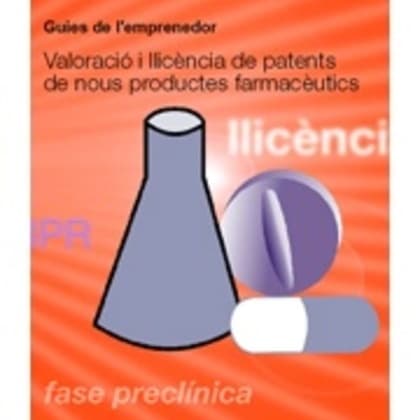 Valoració i llicència de patents de nous productes farmacèutics