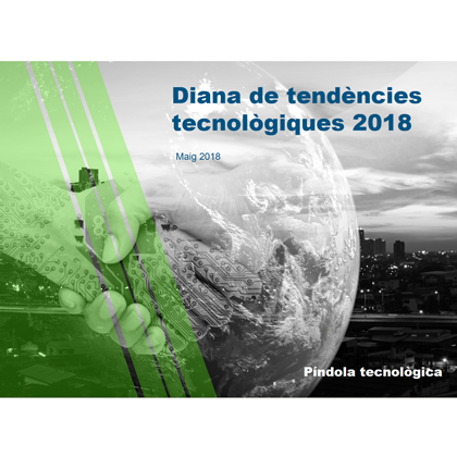 Diana de tendències tecnològiques 2018