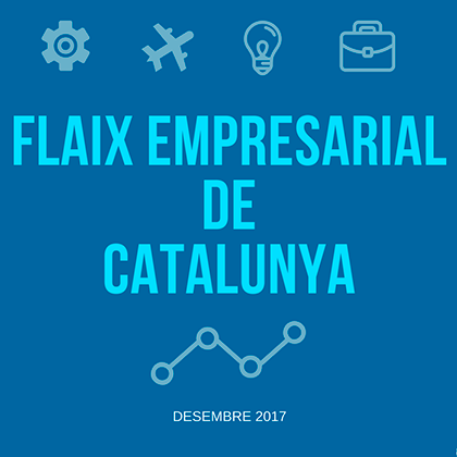 Flaix Empresarial de Catalunya – Desembre 2017
