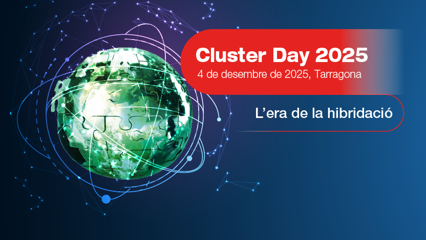 Cluster Day 2025: l'era de la hibridació. Descobreix com créixer en temps de màxima complexitat