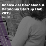 Anàlisi del Barcelona & Catalonia Startup Hub 2019