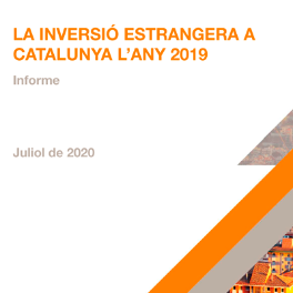La inversió estrangera a Catalunya 2019