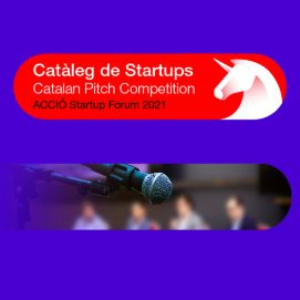 Catàleg de startups amb més projecció de Catalunya - Catalan Pitch Competition 2021
