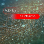 La fotònica a Catalunya