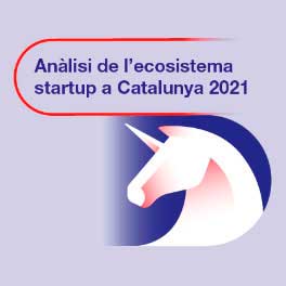 Anàlisi de l'ecosistema startup a Catalunya 2021