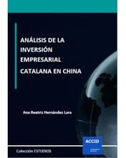 Anàlisi de la inversió empresarial catalana a la Xina