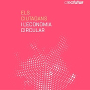 Els ciutadans i l’economia circular
