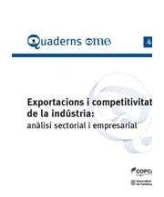 Quaderns OME 4: Exportacions i competitivitat de la indústria