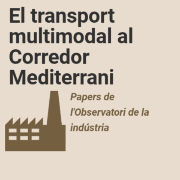 El transport multimodal al Corredor Mediterrani