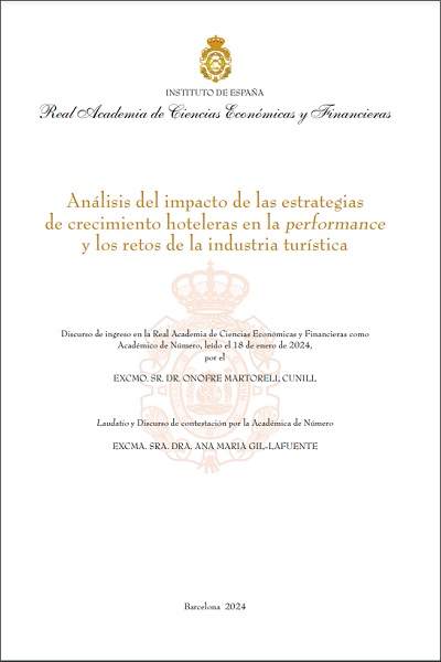 Análisis del impacto de las estrategias de crecimiento hoteleras en la 'performance' y los retos de la industria turística